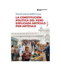 LA CONSTITUCION POLITICA DEL PERU EXPLICADA ARTICULO POR ARTICULO
