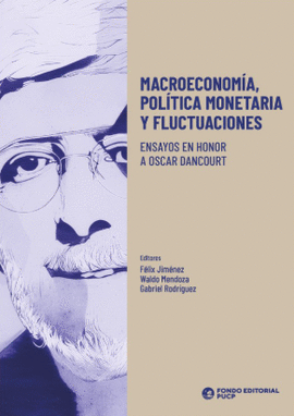 MACROECONOM�A, POL�TICA MONETARIA Y FLUCTUACIONES