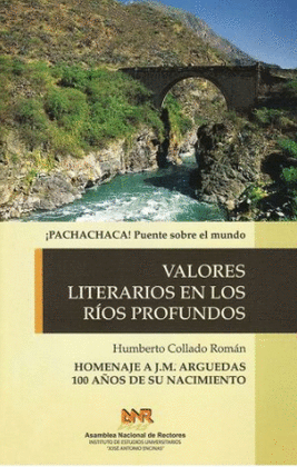 VALORES LITERARIOS EN LOS ROS PROFUNDOS