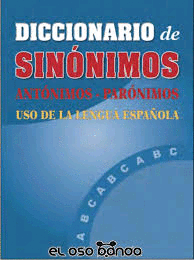 DICCIONARIO DE SINNIMOS ANTNIMOS Y PARNIMOS