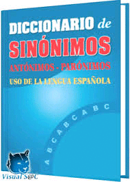 DICCIONARIO DE SINNIMOS, ANTNIMOS Y PARNIMOS