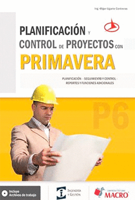 PLANIFICACION Y CONTROL DE PROYECTOS CON PRIMAVERA P6