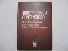 JURISPRUDENCIA CONTENCIOSO ADMINISTRATIVA COMENTADA