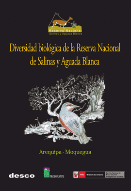 DIVERSIDAD BIOLOGICA DE LA RESERVA NACIONAL DE SALINAS Y AGUADA BLANCA
