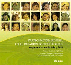 PARTICIPACION JUVENIL EN EL DESARROLLO TERRITORIAL EXPERIENCIAS EN BOLIVIA Y PERU