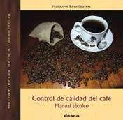 CONTROL DE CALIDAD DEL CAFE MANUAL TECNICO