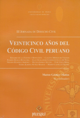 VEINTICINCO AOS DEL CODIGO CIVIL PERUANO