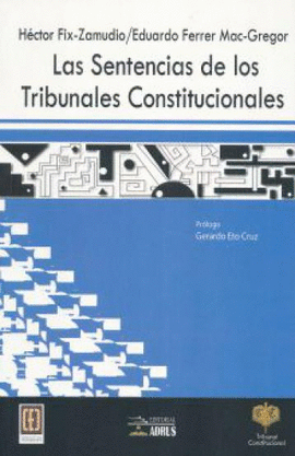 LAS SENTENCIAS DE LOS TRIBUNALES CONSTITUCIONALES