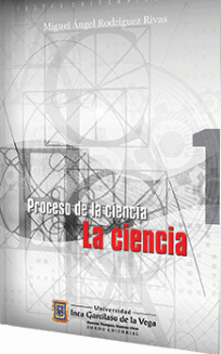 EL PROCESO DE LA CIENCIA 1 LA CIENCIA
