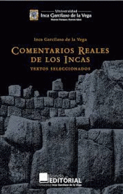 COMENTARIOS REALES DE LOS INCAS