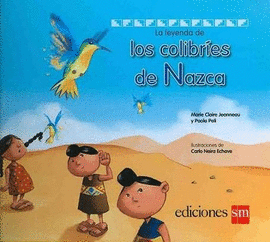 LA LEYENDA DE LOS COLIBRIES DE NASCA