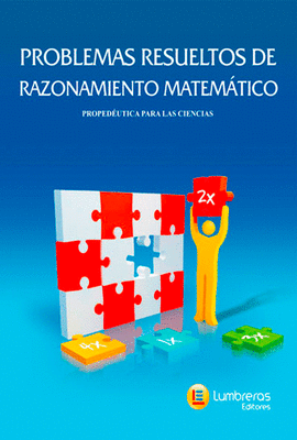 PROBLEMAS RESUELTOS DE RAZONAMIENTO MATEM�TICO