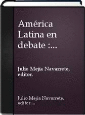 AMRICA LATINA EN DEBATE SOCIEDAD, CONOCIMIENTO E INTELECTUALIDAD