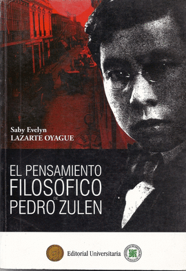 EL PENSAMIENTO FILOSOFICO DE PEDRO ZULEN EDUCACION HOMBRE Y FILOSOFIA