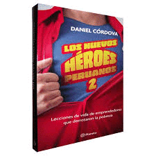 LOS NUEVOS HEROES PERUANOS 2