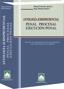 ANTOLOGA JURISPRUDENCIAL PENAL PROCESAL EJECUCIN PENAL