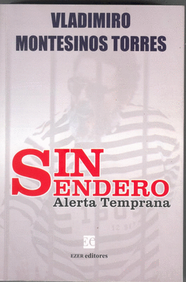 SIN SENDERO 2 TOMOS