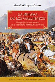 LA MIRADA DE LOS GALLINAZOS