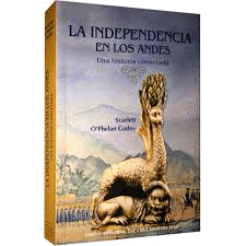 LA INDEPENDENCIA EN LOS ANDES