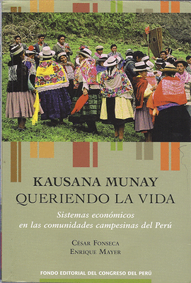 KAUSANA MUNAY QUERIENDO LA VIDA