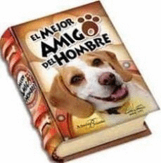 EL MEJOR AMIGO DEL HOMBRE