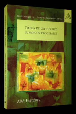 TEOR�A DE LOS HECHOS JUR�DICOS PROCESALES