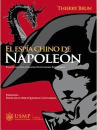 EL ESPIA CHINO DE NAPOLEON TRADUCIDO POR YOLANDA WESTPAHELN RODRIGUEZ