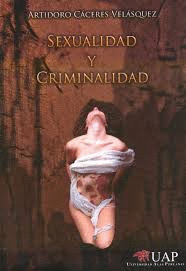 SEXUALIDAD Y CRIMINALIDAD