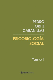 PSICOBIOLOGIA SOCIAL TOMO I