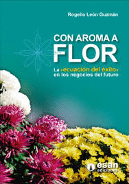 CON AROMA A FLOR