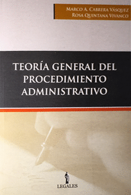 TEORIA GENERAL DEL PROCEDIMIENTO ADMINISTRATIVO