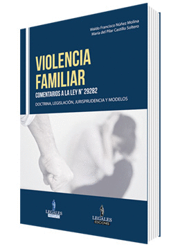 VIOLENCIA FAMILIAR COMENTARIOS A LA LEY N� 29282
