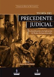 TEORIA DEL PRECEDENTE JUDICIAL