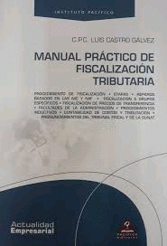 MANUAL PR�CTICO DE FISCALIZACI�N TRIBUTARIA
