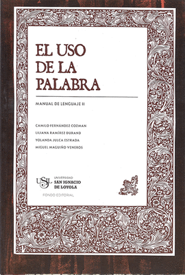 EL USO DE LA PALABRA