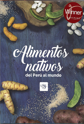 ALIMENTOS NATIVOS DEL PERU Y DEL MUNDO