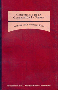 CENTENARIO DE LA GENERACION DE LA SIERRA