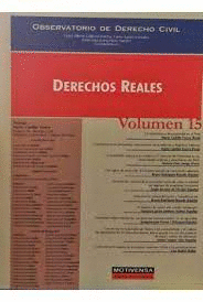 OBSERVATORIO DE DERECHO CIVIL DERECHO REALES VOL 15