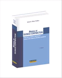 MANUAL DE TECNICA CONTRACTUAL TEORIA PRACTICA MODELOS Y JURISPRUDENCIA CONTRATO CIVILES COMERCIALES