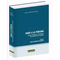 DAO A LA PERSONA. ORIGEN, DESARROLLO Y VICISITUDES EN EL DERECHO CIVIL PERUANO