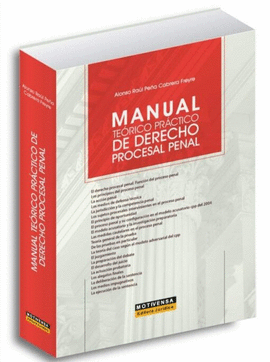 MANUAL TEORICO PRACTICO DE DERECHO PROCESAL PENAL