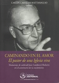 CAMINANDO EN EL AMOR EL PASTOR DE UNA IGLESIA VIVA