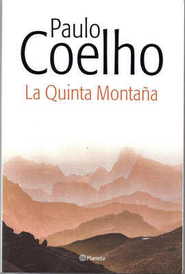 LA QUINTA MONTA�A