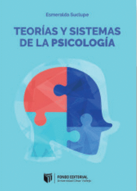 TEORIAS Y SISTEMAS DE LA PSICOLOGIA