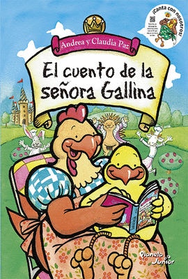 EL CUENTO DE LA SEORA GALLINA