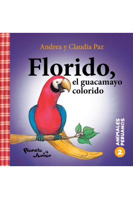 FLORIDO, EL GUACAMAYO COLORIDO