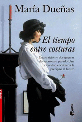 EL TIEMPO ENTRE COSTURAS