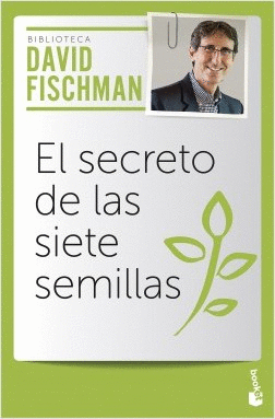 EL SECRETO DE LAS SIETE SEMILLAS