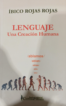LENGUAJE. UNA CREACI�N HUMANA