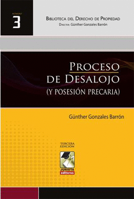 PROCESO DE DESALOJO (Y POSESIN PRECARIA)